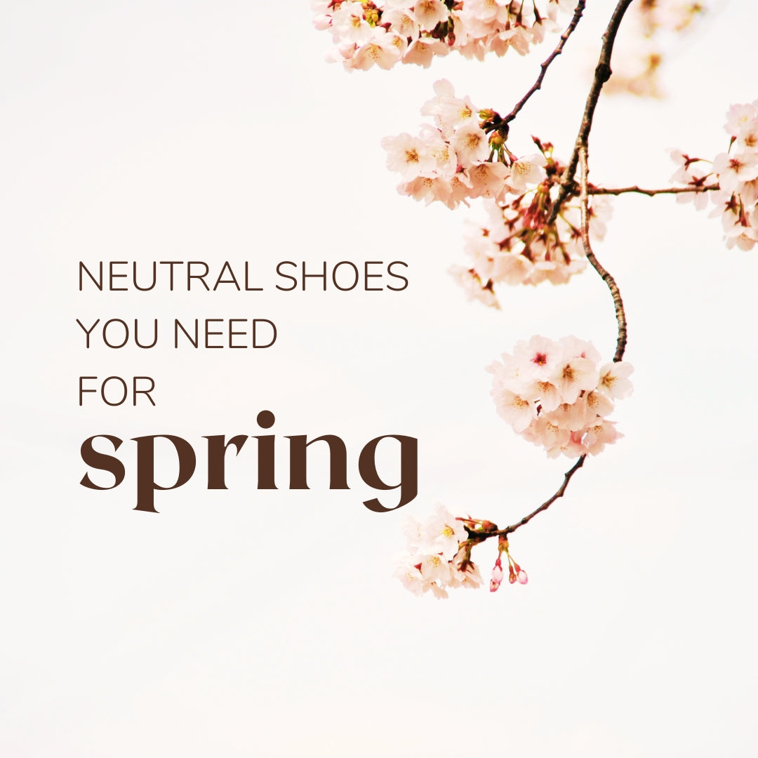 Neutral Shoes that You Need for the Upcoming Spring Season